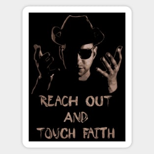 Reach Out And Touch Faith Magnet